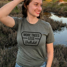 More Trees Less Bullshit TShirt for Men and Women *UNISEX FIT*-Mens Tees-208 Tees Wholesale, Idaho