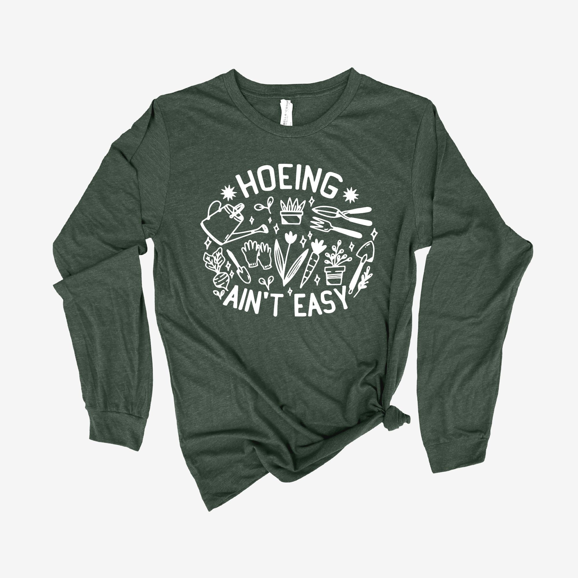 Hoeing Ain't Easy Hilarious Gardening Long Sleeve *UNISEX FIT*-Long Sleeves-208 Tees Wholesale, Idaho