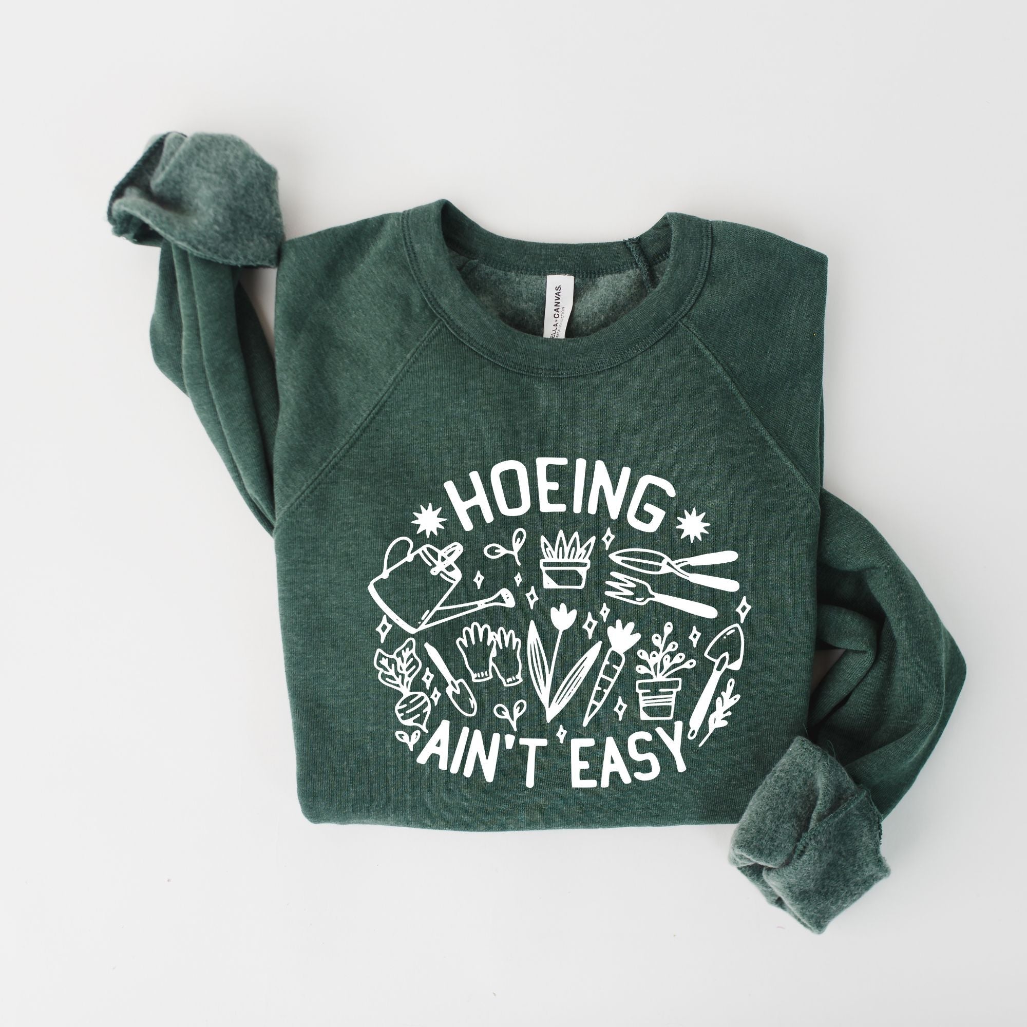 Hoeing Ain't Easy Hilarious Gardening Bella Canvas Sweatshirt or Hoodie *Unisex Fit*-Sweatshirts-208 Tees Wholesale, Idaho