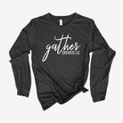 Gather - Somewhere Else Hilarious Long Sleeve Thanksgiving Holiday Season Shirt *UNISEX FIT*-Long Sleeves-208 Tees Wholesale, Idaho