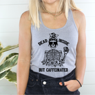 Dead Inside But Caffeinated Tank Top-Tank Tops-208 Tees Wholesale, Idaho