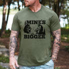 Mine's Bigger Funny Bigfoot Bear Shirt TShirt *UNISEX FIT*-Graphic Tees-208 Tees Wholesale, Idaho