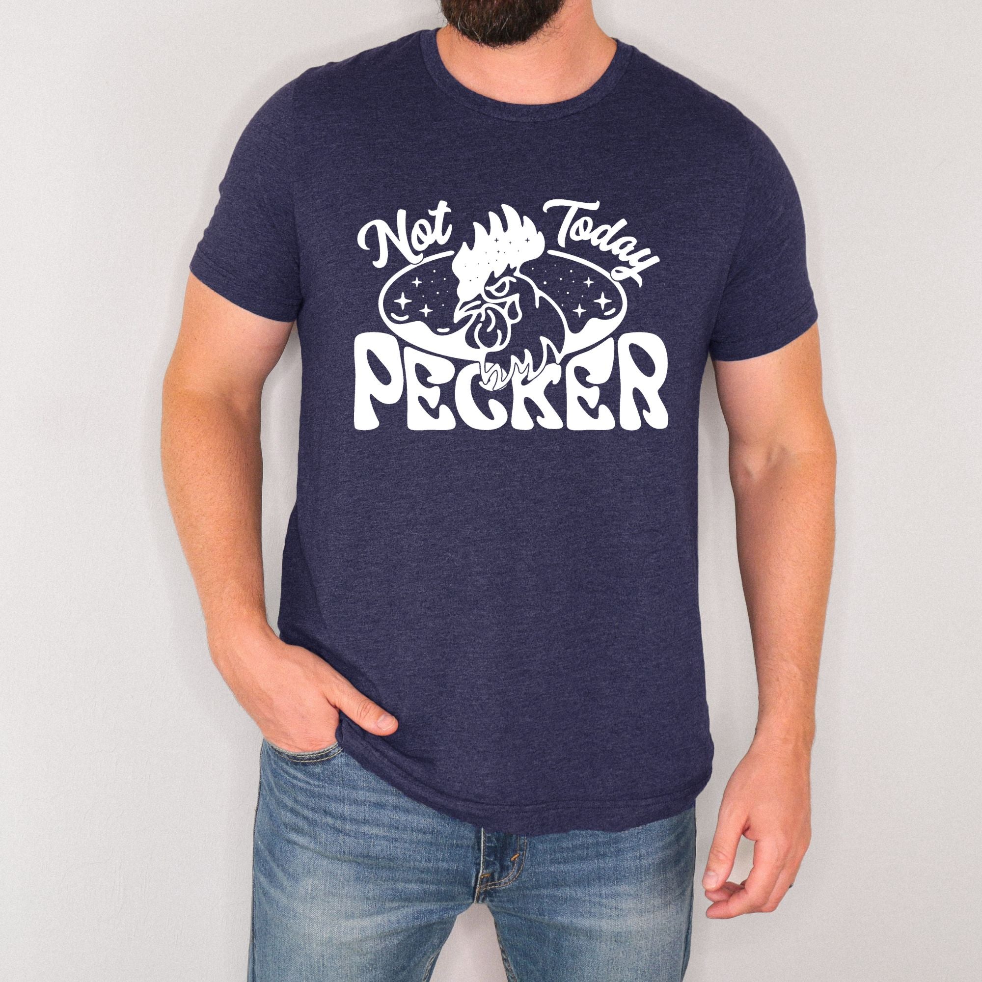 Not Today Pecker Hilarious Chicken Graphic Tee *UNISEX FIT*-Graphic Tees-208 Tees Wholesale, Idaho