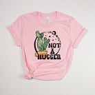 Not A Hugger Funny Cactus Graphic Tee *UNISEX FIT*-Graphic Tees-208 Tees Wholesale, Idaho