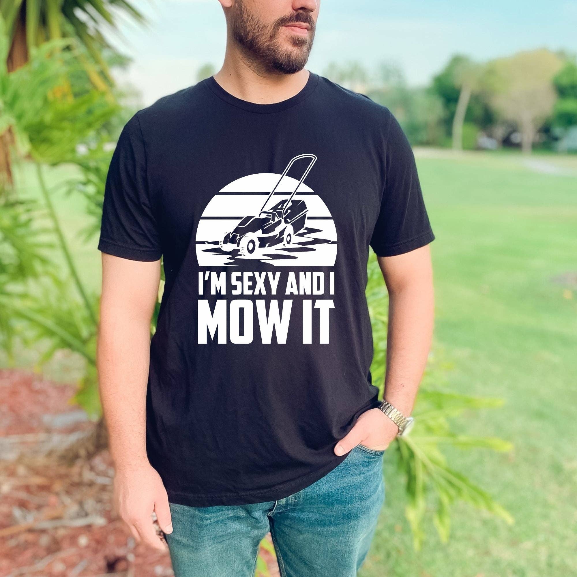 I’m Sexy and I Mow It Gildan Graphic Tee 056-208 Tees Wholesale, Idaho
