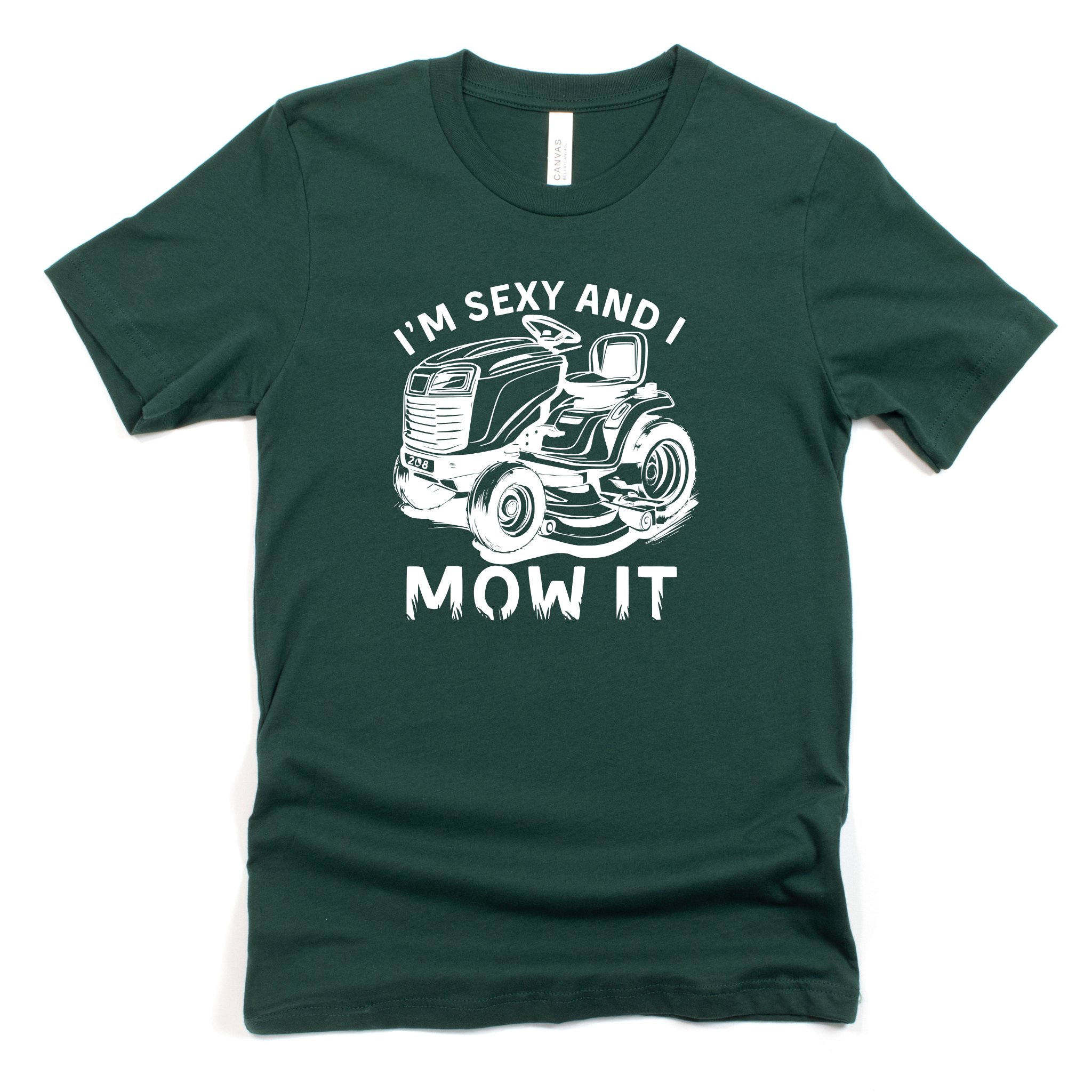 I’m Sexy and I Mow It Graphic Tee 257-Graphic Tees-208 Tees Wholesale, Idaho