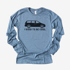 Hilarious I Used To Be Cool Mini Van Long Sleeve *UNISEX FIT*-Long Sleeves-208 Tees Wholesale, Idaho