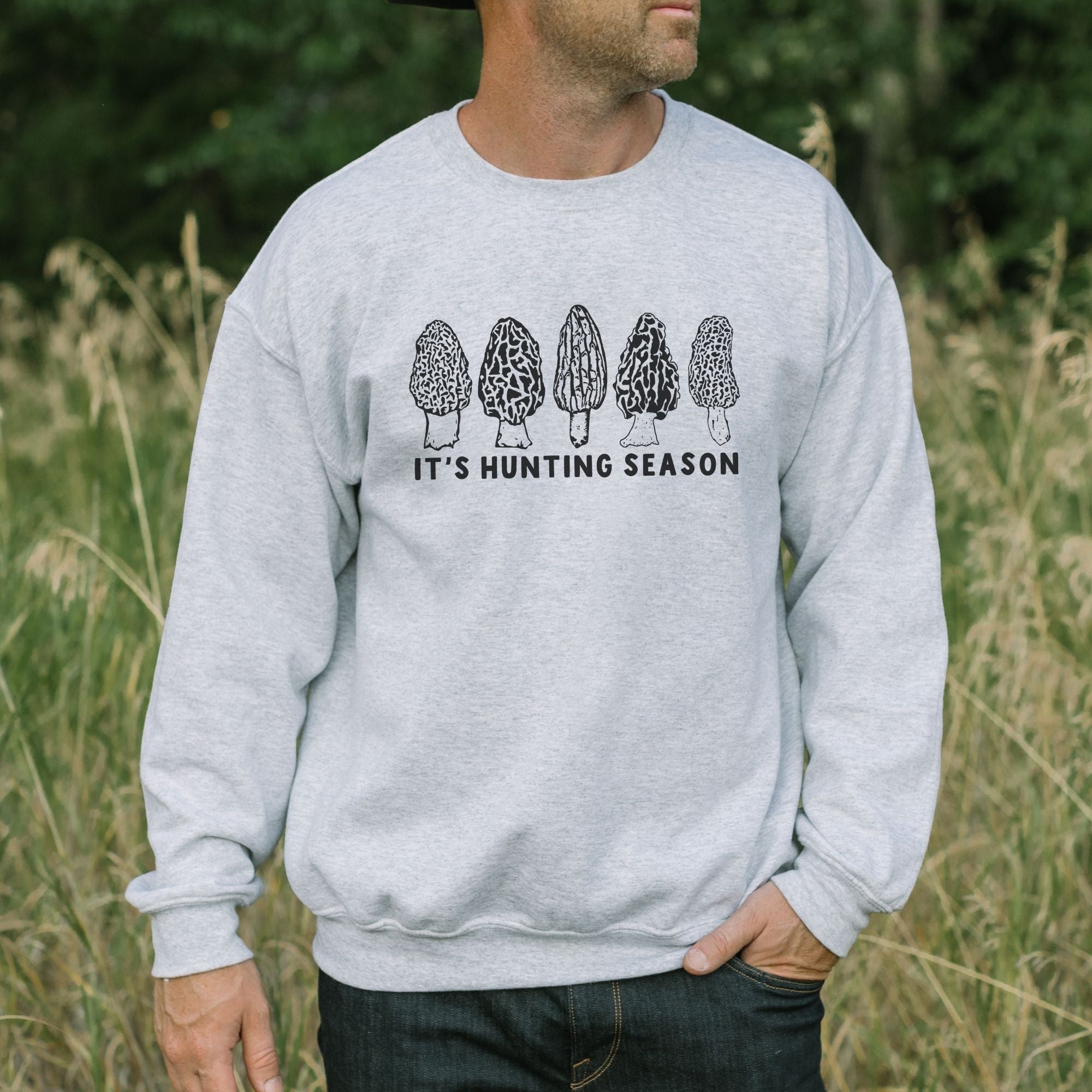 Hunting Season Morel Mushroom Sweatshirt Men and Women *UNISEX FIT*-Sweatshirts-208 Tees Wholesale, Idaho