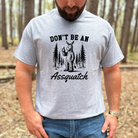 Don’t Be an Assquatch Graphic Tee Long Sleeve 252-Graphic Tees-208 Tees Wholesale, Idaho