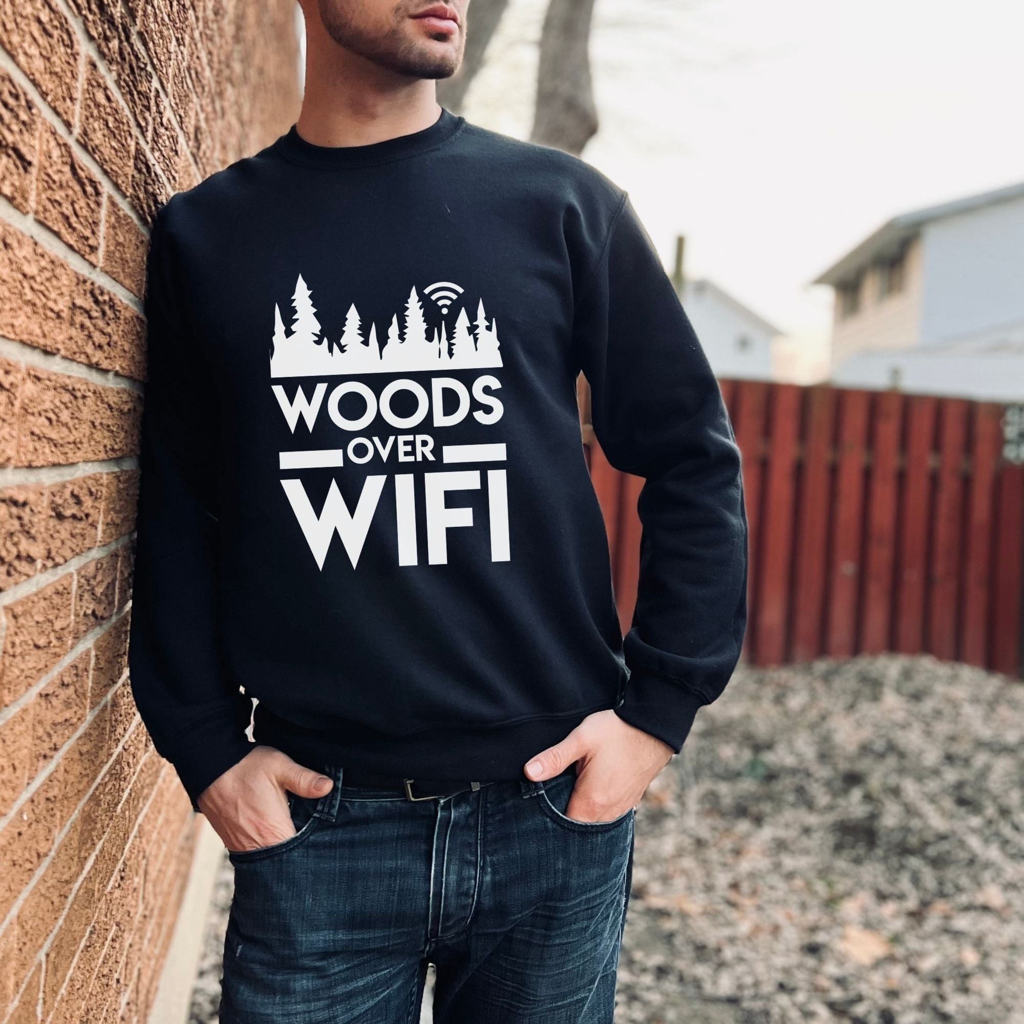 Woods Over Wifi Sweatshirt - Get Outdoors Hoodie or Crewneck *UNISEX FIT*-Sweatshirts-208 Tees Wholesale, Idaho