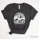 Lake Life T Shirt for Women *UNISEX FIT*-208 Tees Wholesale, Idaho