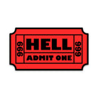 Ticket To Hell Sticker Decal-Sticker-208 Tees Wholesale, Idaho