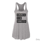 Kindness Is So Gangster Tank Top-Tank Tops-208 Tees Wholesale, Idaho