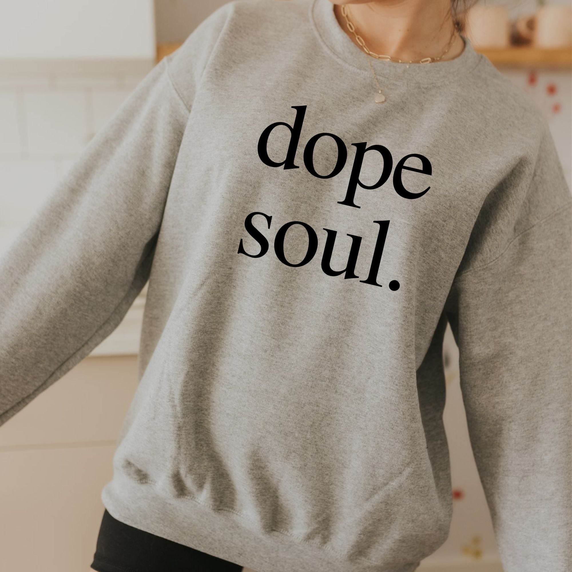 Dope Soul Gildan Crewneck Sweatshirt or Hoodie *UNISEX FIT*-Sweatshirts-208 Tees Wholesale, Idaho