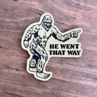 He Went That Way Sticker Decal-Sticker-208 Tees Wholesale, Idaho