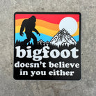 Bigfoot Doesn't Believe In You Sasquatch Sticker-Sticker-208 Tees Wholesale, Idaho