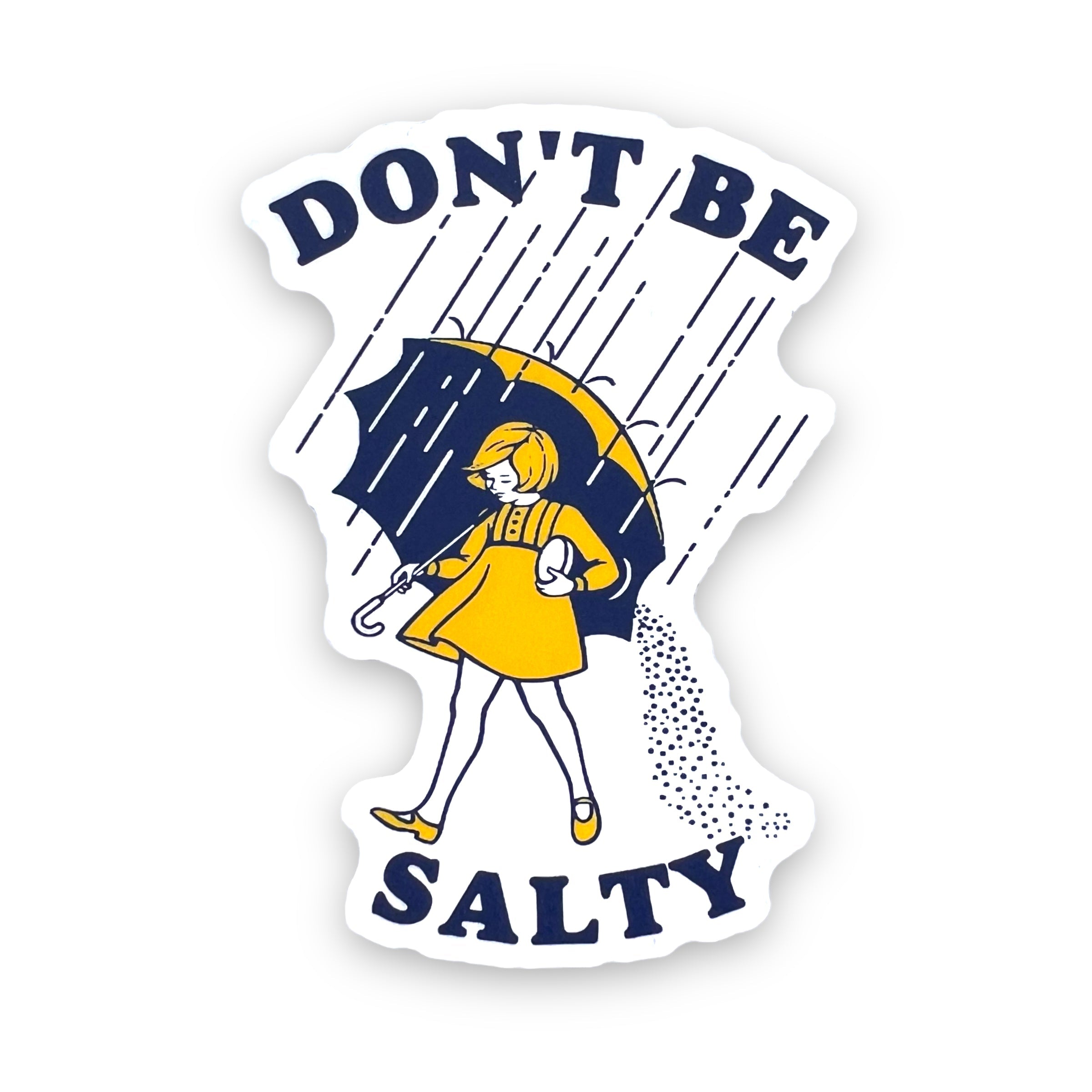 Don't Be Salty Sticker-Sticker-208 Tees Wholesale, Idaho