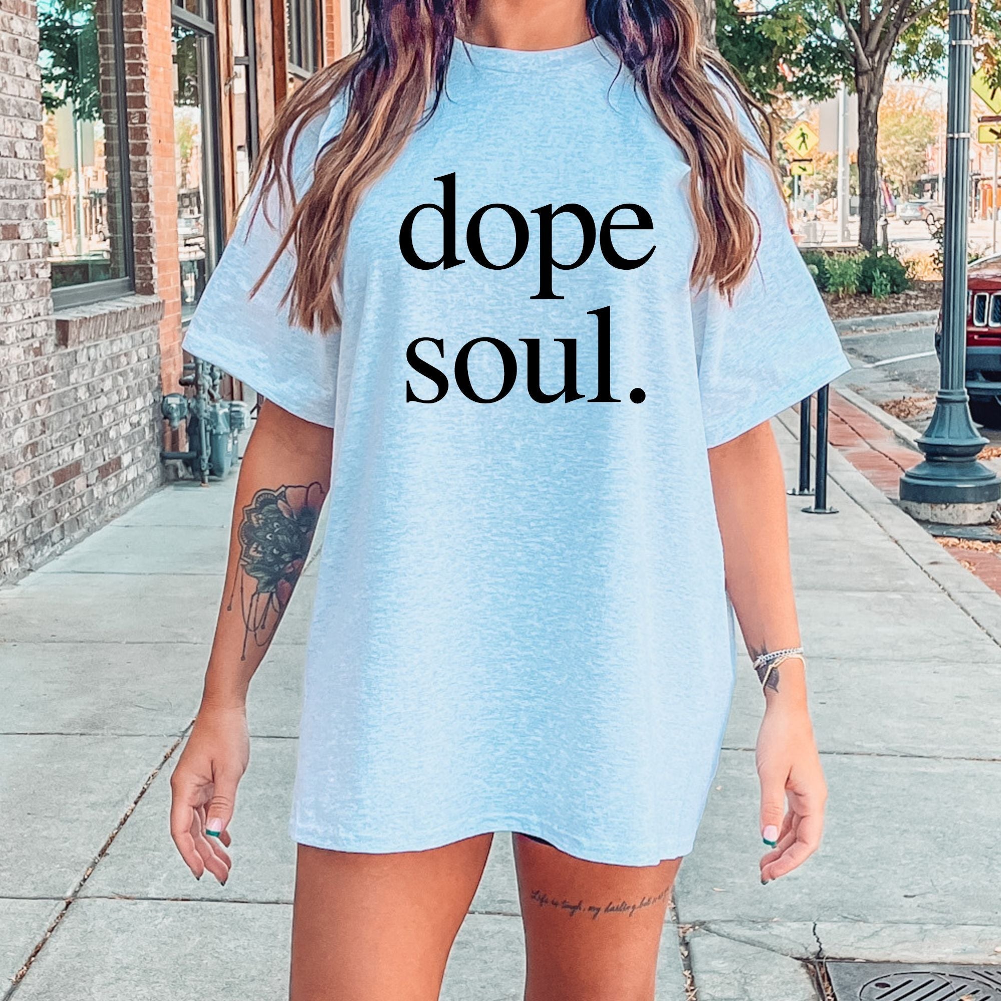Dope Soul Shirt for Women *UNISEX FIT*-208 Tees Wholesale, Idaho