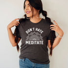 Don't Hate Meditate Yoga TShirt for Yogi *UNISEX FIT*-208 Tees Wholesale, Idaho