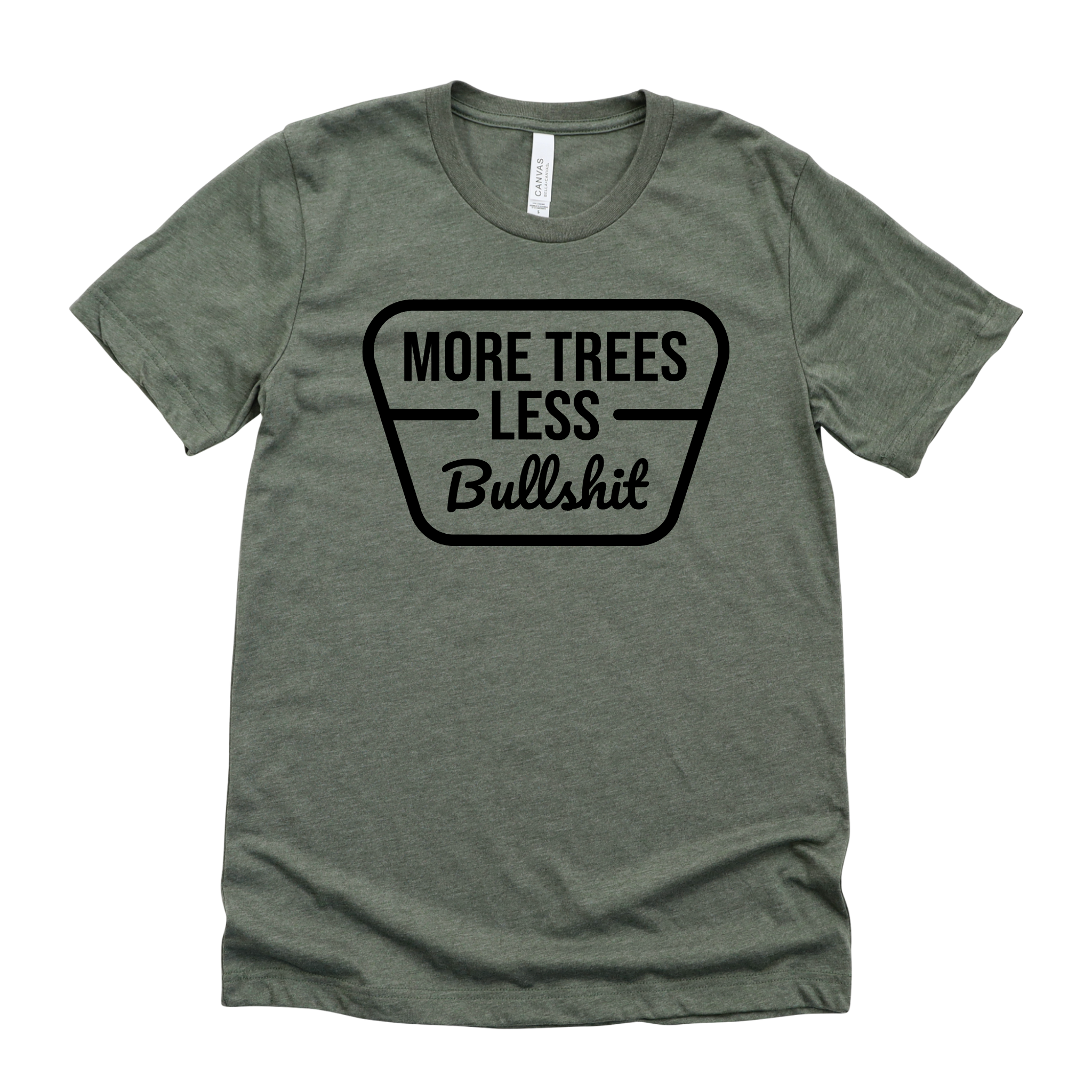 More Trees Less Bullshit Graphic Tee Long Sleeve 151-Graphic Tees-208 Tees Wholesale, Idaho