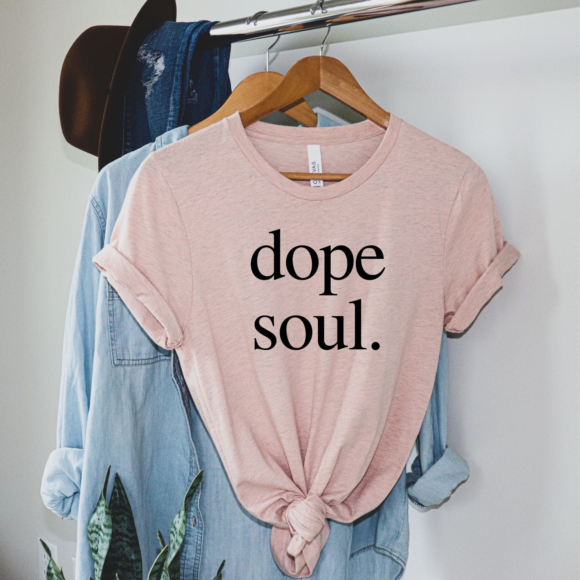 Dope Soul Shirt for Women *UNISEX FIT*-208 Tees Wholesale, Idaho