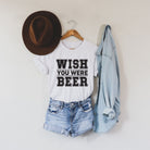 Wish You Were Beer Shirt *UNISEX FIT*-208 Tees Wholesale, Idaho