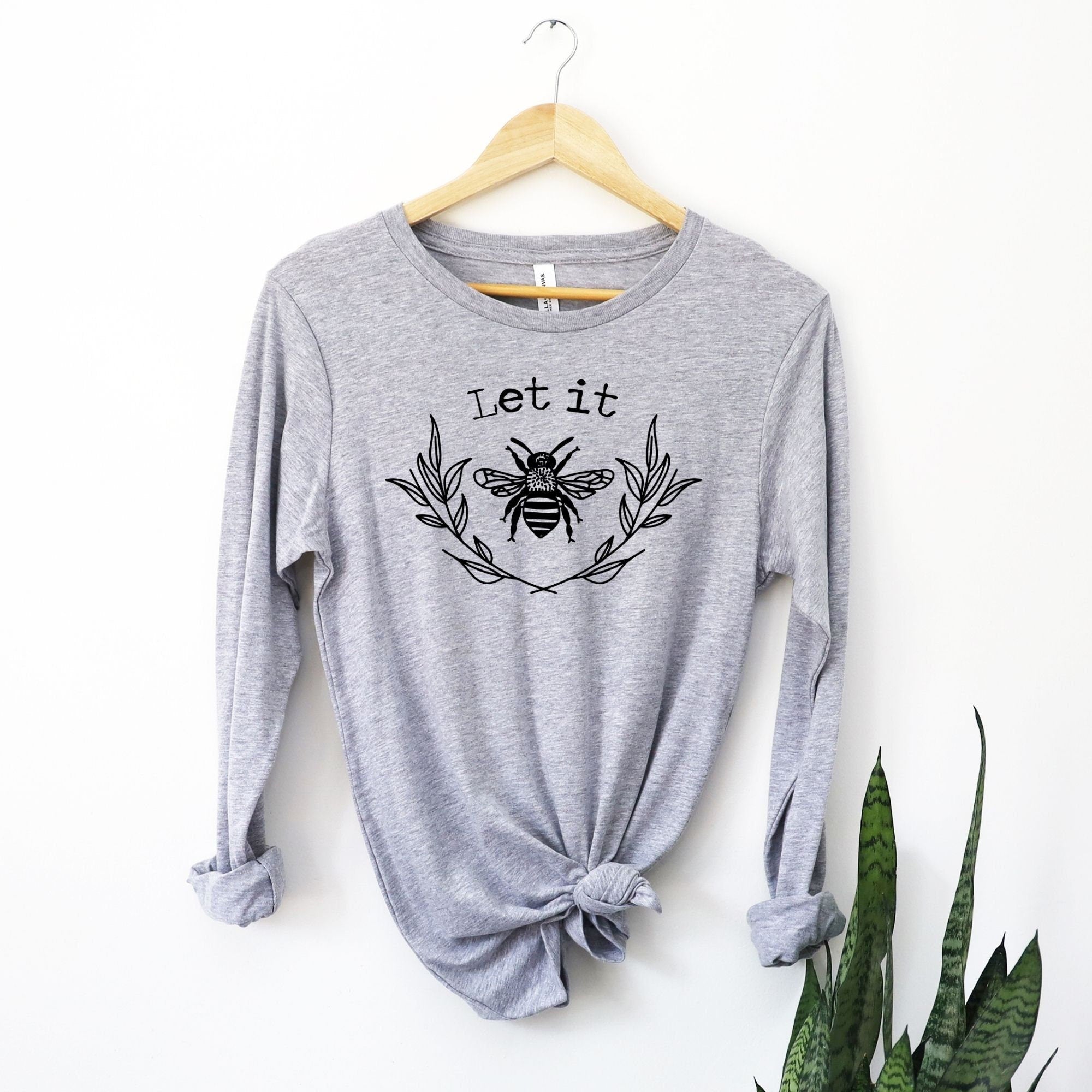 Let It Bee, Let it Be, Happiness Shirt Long Sleeve T Shirt Bee Lover Gift Cute Honey Bee Design, Chistmas Gift, Keep the Hives Alive *UNISEX FIT*-Long Sleeves-208 Tees Wholesale, Idaho