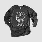 Zero Fox Given Funny Long Sleeve Shirt Women *UNISEX FIT*-Long Sleeves-208 Tees Wholesale, Idaho