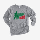 Mountain Dude Long Sleeve *UNISEX FIT*-Long Sleeves-208 Tees Wholesale, Idaho