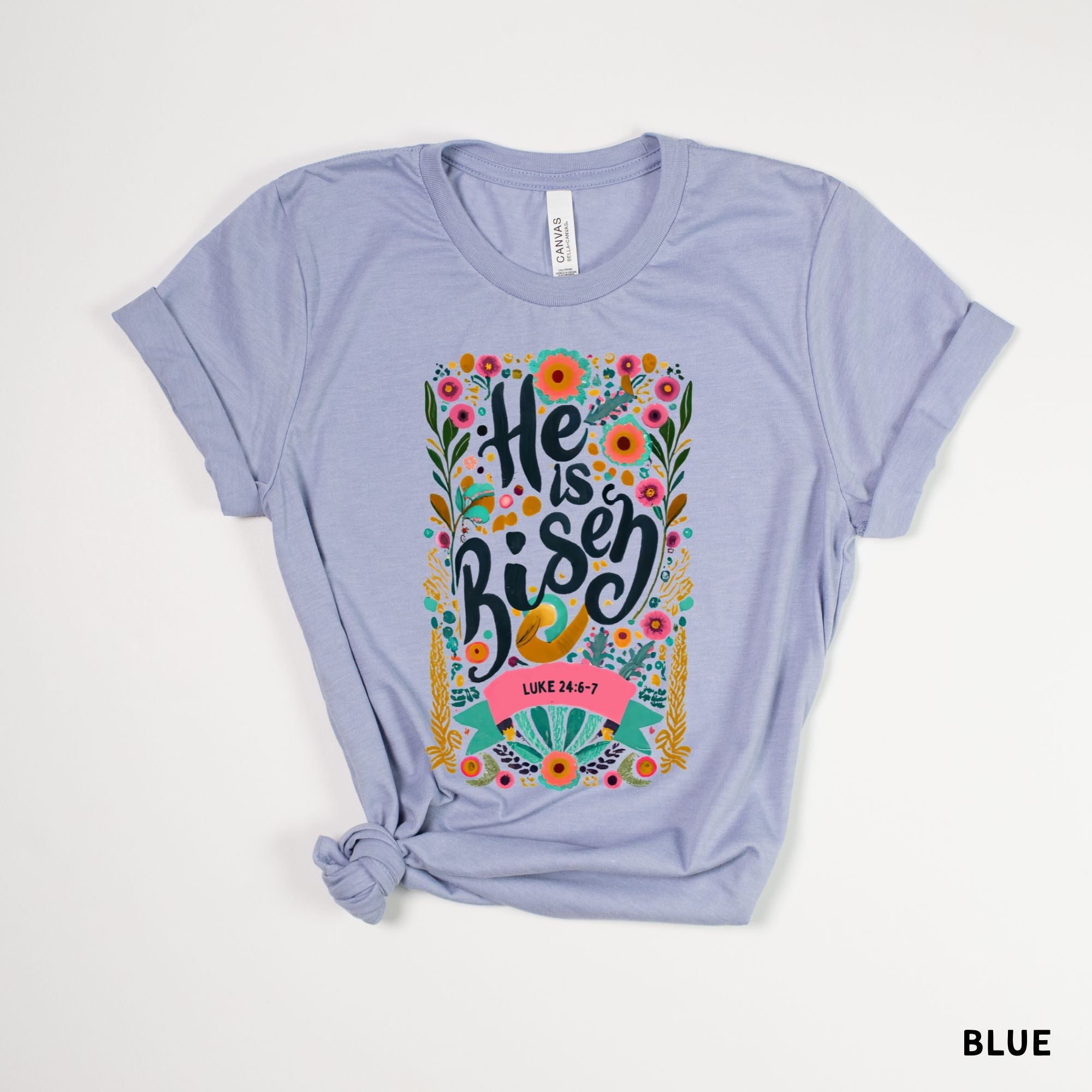 He Is Risen Easter Tee for Women *UNISEX FIT*-208 Tees Wholesale, Idaho
